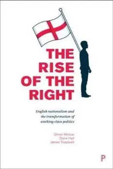 rise of the Right, Paperback/Simon Winlow