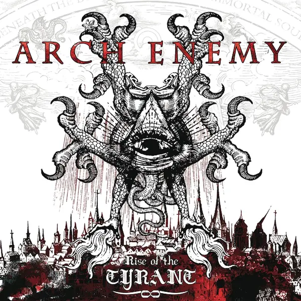 Rise Of The Tyrant | Arch Enemy