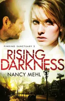 Rising Darkness, Paperback/Nancy Mehl