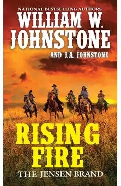 Rising Fire - William W. Johnstone