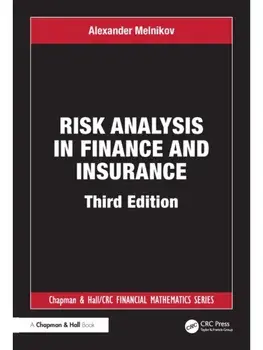 Risk Analysis in Finance and Insurance. 3 ed, Paperback/Alexander Melnikov