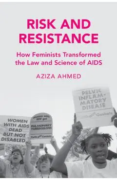 Risk and Resistance - Aziza Ahmed