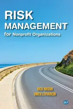 Risk Management for Nonprofit Organizations, Paperback/Rick Nason