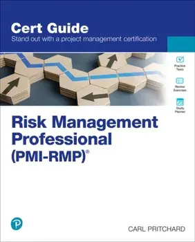 Risk Management Professional (PMI-RMP)®/Carl Pritchard