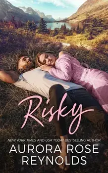 Risky, Paperback/Aurora Rose Reynolds
