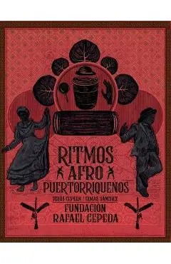 Ritmos Afro Puertorriqueños / Afro Puerto Rican Rhythms - Dimas Sanchez