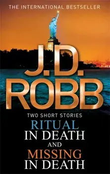 Ritual in Death/Missing in Death, Paperback/J. D. Robb