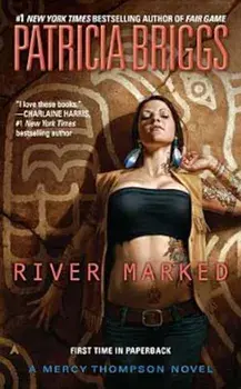 River Marked, Paperback/Patricia Briggs
