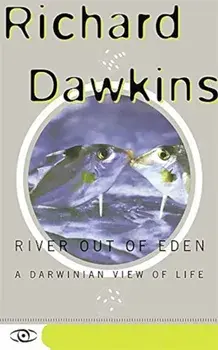 River Out of Eden: A Darwinian View of Life, Paperback/Richard Dawkins