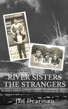 River Sisters, The Strangers, Paperback/Jan Dearman