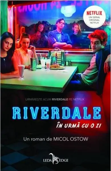 Riverdale. In urma cu o zi