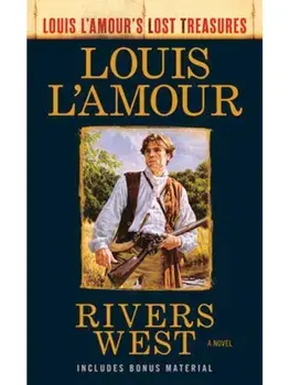 Rivers West. A Novel, Paperback/Louis L'Amour