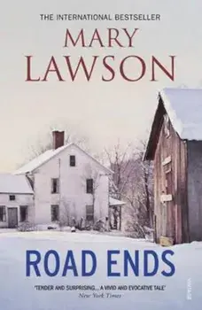 Road Ends, Paperback/Mary Lawson