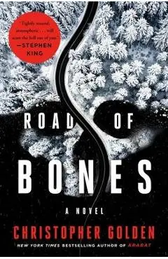Road of Bones - Christopher Golden