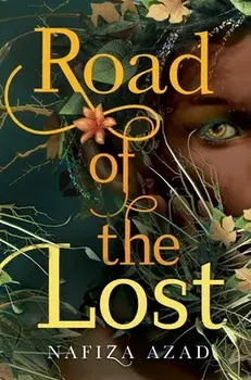 Road of the Lost, Hardback/Nafiza Azad
