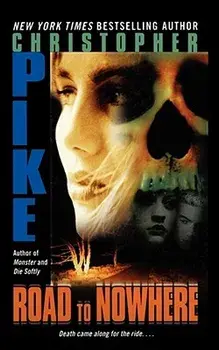 Road to Nowhere, Paperback/Christopher Pike