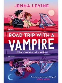 Road Trip with a Vampire, Paperback/Jenna Levine