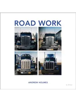 Road Work, Hardback/Andrew Holmes