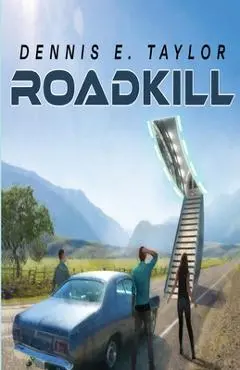 Roadkill - Dennis E. Taylor