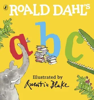 Roald Dahl's ABC, Board book/Roald Dahl