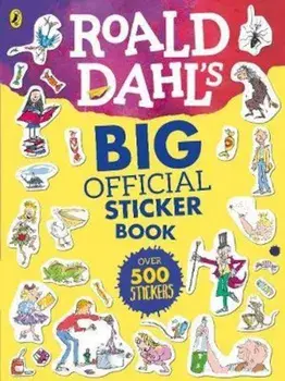 Roald Dahl's Big Official Sticker Book, Paperback/Roald Dahl