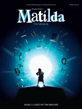 Roald Dahl's Matilda - The Musical/Roald Dahl