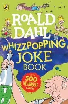 Roald Dahl: Whizzpopping Joke Book, Paperback/Roald Dahl