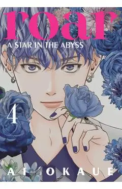 Roar: A Star in the Abyss 4 - Ai Okaue
