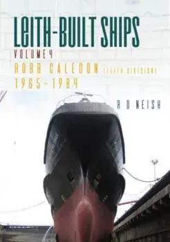 Robb Caledon [Leith Division] 1965-1984, Paperback/R O Neish