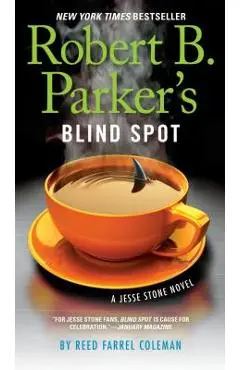 Robert B. Parker's Blind Spot - Reed Farrel Coleman