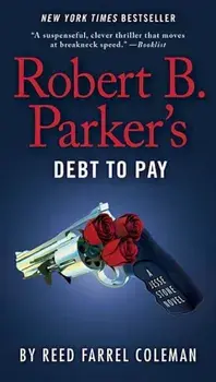 Robert B. Parker's Debt to Pay, Paperback/Reed Farrel Coleman