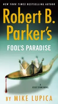 Robert B. Parker's Fool's Paradise, Paperback/Mike Lupica
