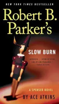 Robert B. Parker's Slow Burn, Paperback/Ace Atkins