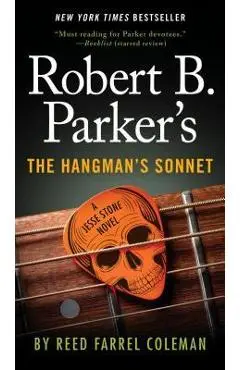 Robert B. Parker's the Hangman's Sonnet - Reed Farrel Coleman