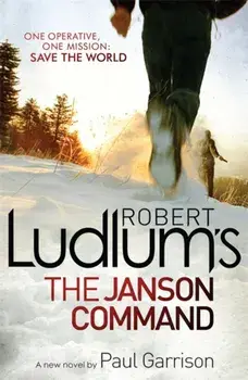 Robert Ludlum's The Janson Command, Paperback/Paul Garrison
