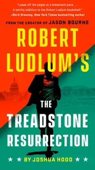 Robert Ludlum's the Treadstone Resurrection, Paperback/Joshua Hood