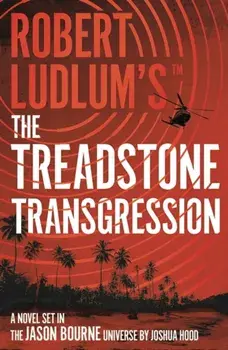 Robert Ludlum's(TM) The Treadstone Transgression, Paperback/Joshua Hood