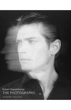 Robert Mapplethorpe: The Photographs - Paul Martineau