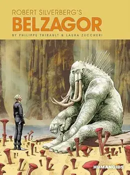 Robert Silverberg's Belzagor, Hardback/Sam Timel