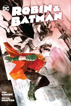 Robin & Batman, Hardback/Dustin Nguyen