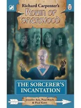 Robin of Sherwood - The Sorcerer's Incantation, Paperback/Paul Kane