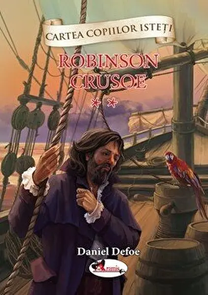 Robinson Crusoe - Volumul 2 | Daniel Defoe