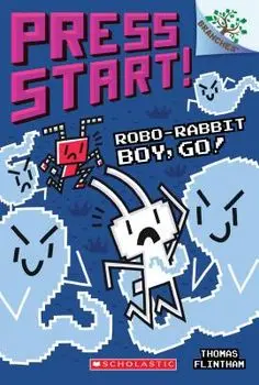Robo-Rabbit Boy, Go!: A Branches Book (Press Start! #7), Paperback/Thomas Flintham