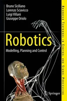 Robotics. Modelling, Planning and Control, Hardback/Giuseppe Oriolo