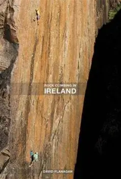 Rock Climbing in Ireland, Paperback/David Flanagan