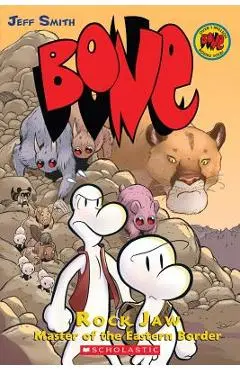 Rock Jaw: Master of the Eastern Border (Bone #5) - Jeff Smith