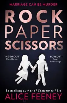 Rock Paper Scissors, Paperback/Alice Feeney