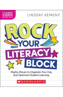 Rock Your Literacy Block - Lindsay Kemeny