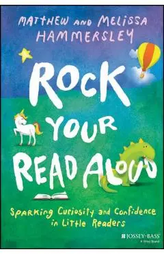 Rock Your Read Aloud - Matthew|hammersley Hammersley