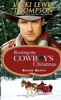 Rocking the Cowboy's Christmas, Paperback/Vicki Lewis Thompson